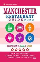 Manchester Restaurant Guide 2020: Best Rated Restaurants in Manchester, England - Top Restaurants, Special Places to Drink and Eat Good Food Around (R