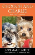 Chooch and Charlie