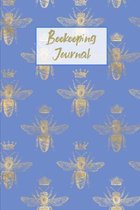 Beekeeping Journal: Beekeeper Record Book For Bees Notebook