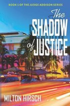 The Shadow of Justice