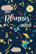 Daily Planner Undated: Weekly and Monthly Planner No Date - Undated Planner and Journal for one Year - 12 Months - Undated Calendar and Month
