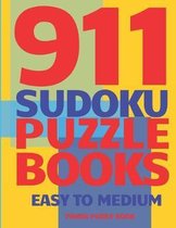 911 Sudoku Puzzle Books Easy To Medium