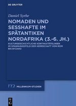 Nomaden Und Sesshafte Im Spatantiken Nordafrika (3.-6. Jh.)
