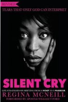 Silent Cry: Tears That Only God Can Interpret