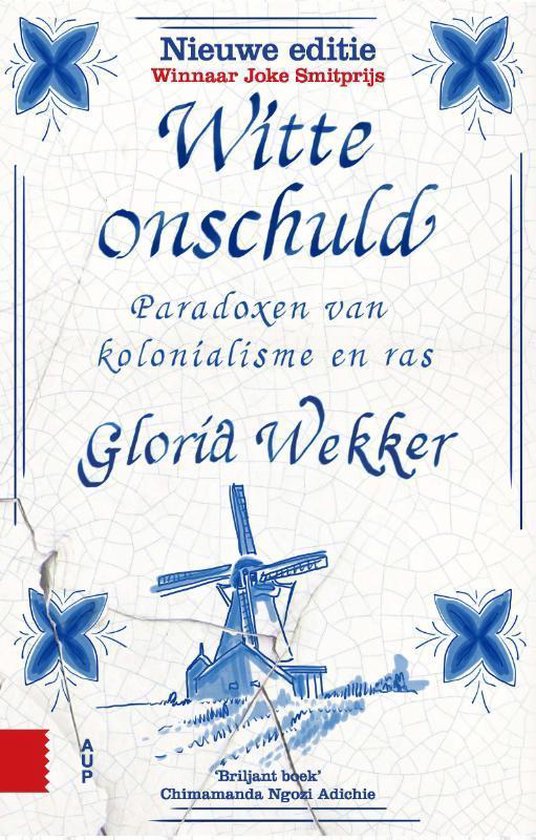 Boek cover Witte onschuld van Gloria Wekker (Paperback)