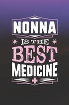 Nonna Is The Best Medicine