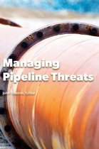 Managing Pipeline Threats