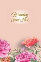 Wedding Guest Book: Wedding Guest Inpirational Message Advice Book for Newly Wed