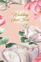 Wedding Guest Book: Wedding Guest Inpirational Message Advice Book for Newly Wed