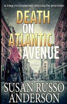 Death on Atlantic Avenue: A Fina Fitzgibbons Brooklyn Mystery