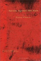 Society Against the State - Essays in Political Anthropology