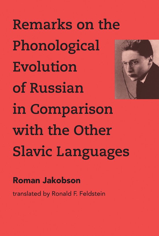 Remarks on the Phonological Evolution of Russian in Comparis ... - cover