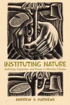 Politics, Science, and the Environment - Instituting Nature