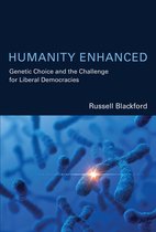 Basic Bioethics - Humanity Enhanced