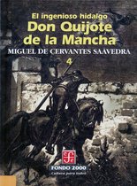 Fondo 2000 4 - El ingenioso hidalgo don Quijote de la Mancha, 4