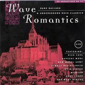 Wave Romantics: Dark Ballads & Underground Classics