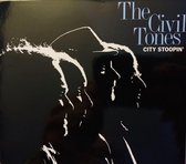 The Civil Tones - City Stoopin' (CD)