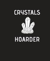 Crystals Hoarder