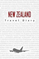 New Zealand Travel Diary: Travel and vacation diary for New Zealand. A logbook with important pre-made pages and many free sites for your travel
