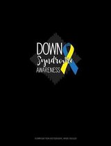 Down Syndrome Awareness