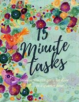 15 Minute tasks: Notebook because you can get a lot done in a quarter hour
