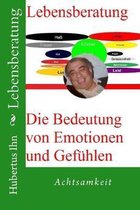 Lebensberatung: Achtsamkeit
