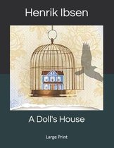 A Doll's House