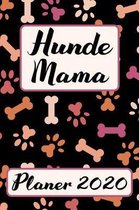 HUNDE MAMA Planer 2020