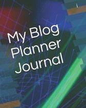 My Blog Planner Journal