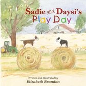 Sadie and Daysi's Play Day