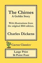 Cactus Classics Large Print-The Chimes (Cactus Classics Large Print)
