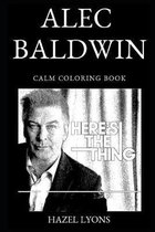 Alec Baldwin Calm Coloring Book