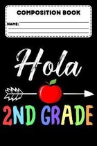 Composition Book Hola 2nd Grade