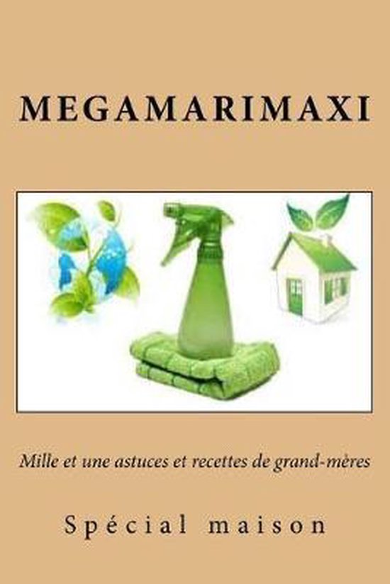 Mille et une astuces et recettes de grand-meres - cover