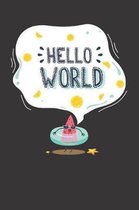 Hello World Notebook Journal: A great Notebook Journal for anyone who loves to swim and makes the perfect tee to wear on a summer beach vacation.