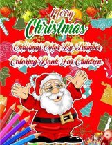 Merry Christmas Christmas Color By Number Coloring BOok for Children