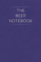 The Beer Notebook: Home Brewing Logbook and Recipe Journal