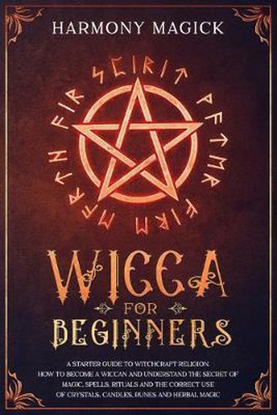 Wicca For Beginners Harmony Magick Boeken Bol Com