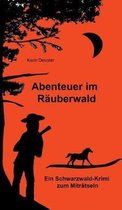 Abenteuer im R�uberwald