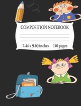 Composition Notebook 7.44 x 9.69 Inches 110 pages: College Ruled Lined Journal Gift for Students, Teacher, Friend To Write Goals, Ideas & Thoughts, Wr
