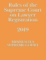 Rules of the Supreme Court on Lawyer Registration 2019