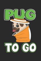 Pug To Go: Notizbuch, Notizheft, Notizblock - Geschenk-Idee f�r Mops & Kaffee Fans - Karo - A5 - 120 Seiten