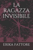 la ragazza invisibile