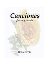 Canciones: flores y poes�a