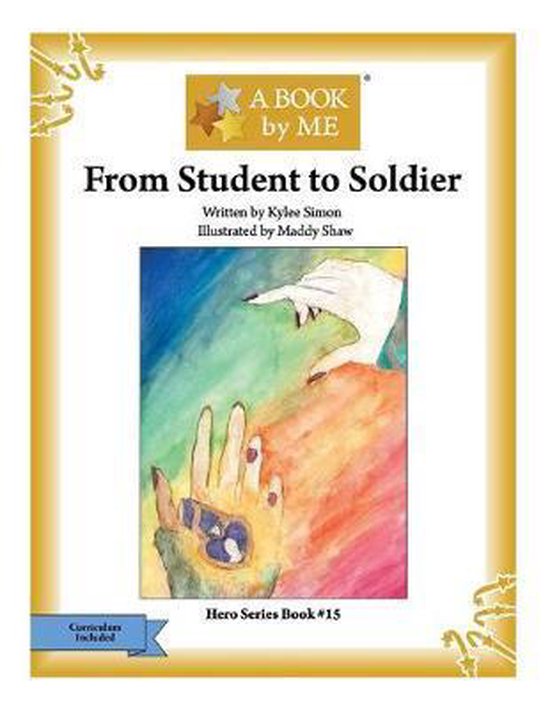 A Book by Me- From Student to Soldier - cover