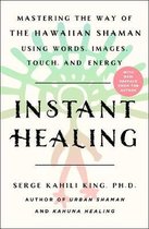 Instant Healing