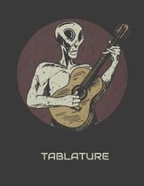 Guitar Tablature Notebook: Alien Themed 6 String Guitar Chord and Tablature Staff Music Paper for Guitar Players, Musicians, Teachers and Student
