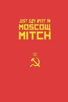 Just Say Nyet To Moscow Mitch