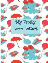 My Family Love Letters: Frankie's First Five Years Memory Book