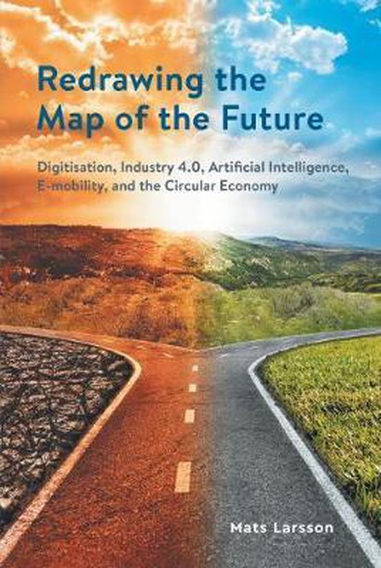 Redrawing The Map of the Future